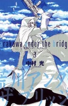 Arakawa Under The Bridge