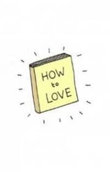 How To Love